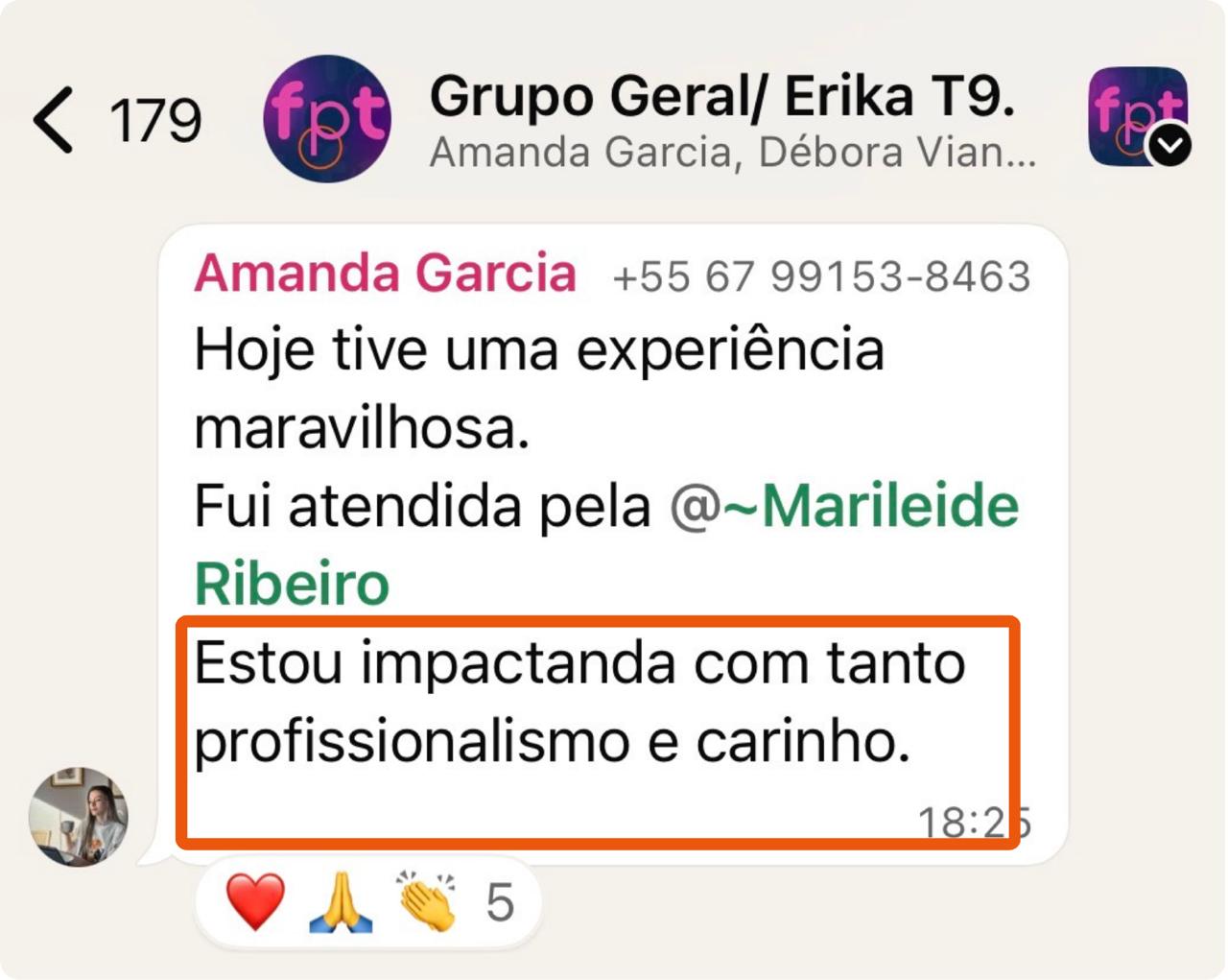 Relato de atendimento conduzido por Marileide Ribeiro, destacando profissionalismo e carinho.