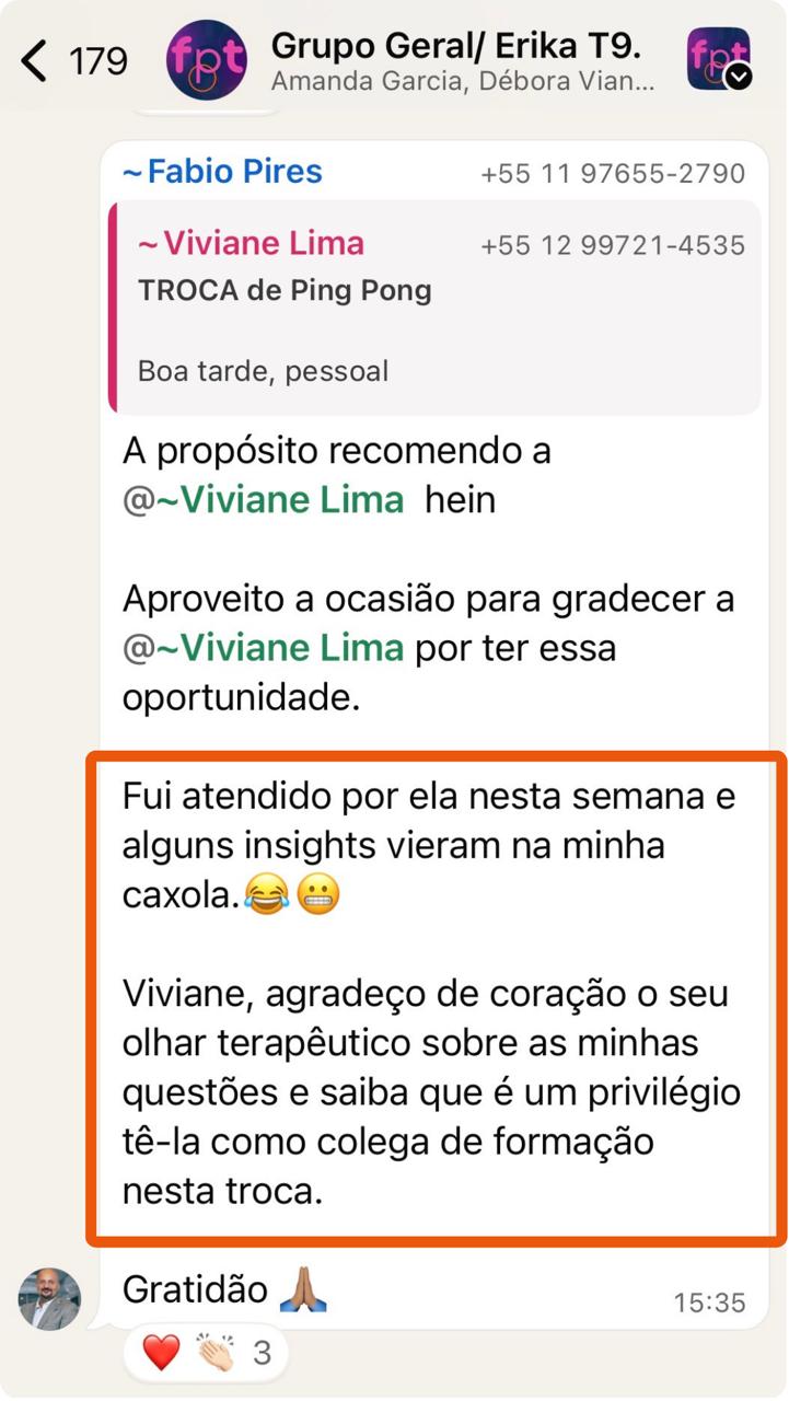 Relato de atendimento conduzido por Viviane Lima, agradecendo seu olhar terapêutico.
