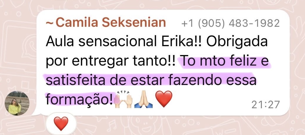 Mensagem de Camila: aula sensacional e satisfação por estar fazendo a formação.